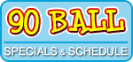 Bingo Specials 90 Ball