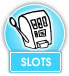 Slots